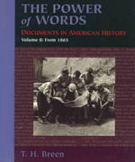 The Power of Words : Documents in American History from 1865 〈2〉