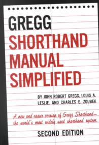 The GREGG Shorthand Manual Simplified （2ND）