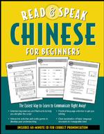 Read & Speak Chinese for Beginners (Read and Speak Languages for Beginners) （PAP/COM）
