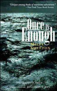 Once Is Enough (Sailor's Classics)
