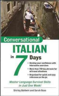Teach Yourself Conversational Italian in 7 Days (Conversational Languages in 7 Days) （2 SUB）
