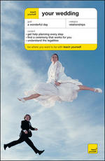 Teach Yourself Your Wedding (Teach Yourself)