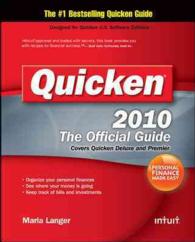 Quicken 2010 : The Official Guide (Quicken : the Official Guide) （1ST）