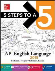 5 Steps to a 5 AP English Language 2015 (5 Steps to a 5) （PAP/CDR）