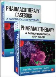 Pharmacotherapy + Casebook : A Pathophysiologic Approach （9 HAR/PAP）