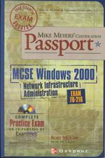 McSe Windows 2000 : Network Infrastructure Administration : Exam 70-216 （PAP/CDR）
