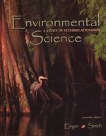 Environmental Science : The Study of Interrelationships （7TH）