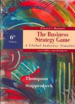 The Business Strategy Game : A Global Industry Simulation （6 PAP/DIS）