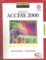Microsoft Access 2000 : Complete Edition (Advantage Series) （SPI）