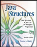 Java Structures: Data Structures in Java for the Principled Programmer （2nd Revised ed.）