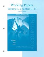 Working Papers for Intermediate Accounting, Volume I, Chapters 1-14 （5TH）
