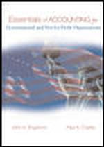 Essentials of Accounting for Governmental and Not-For-Profit Organizations （7TH）