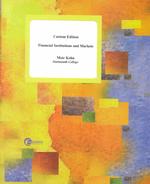 Financial Institutions and Markets （Custom）