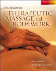 New Foundations in Therapeutic Massage and Bodywork
