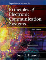 Experiments Manual to Accompany Principles of Electronic Communications Systems （3RD）