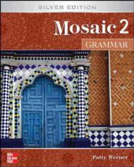 Mosaic 2 Grammar : Silver Edition (Mosaic)