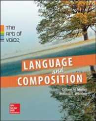 Muller, Language & Composition: The Art of Voice, 2014 1e, (AP Edition) Student Edition (A/p English Literature)
