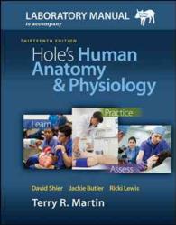Laboratory Manual for Hole S Human Anatomy & Physiology Pig Version （13TH Spiral）