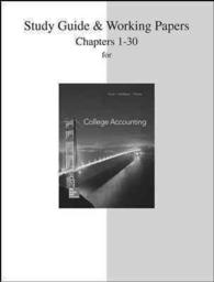 College Accounting : Chapters 1-30 （14 STG WKP）