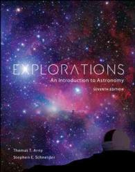 Explorations + Connect Access Card : An Introduction to Astronomy （7 PAP/PSC）
