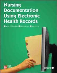Nursing Documentation Using Electronic Health Records + Springcharts Access Card + Connect Plus Access Card （PSC）