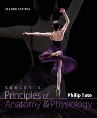 Seeley's Principles of Anatomy & Physiology （2 SPI PAP/）