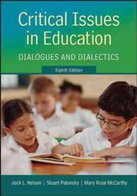 Critical Issues in Education : Dialogues and Dialectics （8TH）