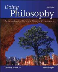 Doing Philosophy : An Introduction through Thought Experiments （5TH）