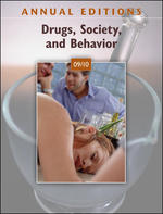 Drugs, Society, and Behavior 2009/2010 (Annual Editions : Drugs, Society and Behavior) （24 Annual）