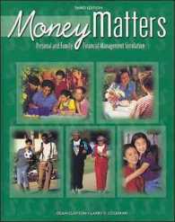 Money Matters : Personal and Family Financial Management Simulation （Student）