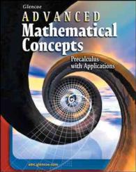 Advanced Mathematical Concepts : Precalculus with Applications （Student）