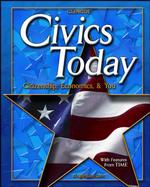 Civics Today : Citizenship, Economics, & You