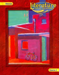 Literature: Texas Treasures, Course 2 (Glencoe Literature)