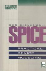 洋書 SPICE Practical Device Modeling Spice : Practical Device Modeling/Book and Disk / Kielkowski, Ron