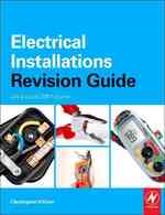 Electrical Installations Revision Guide: City & Guilds 2357