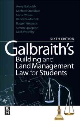 Galbraith's Building and Land Management Law for Students （6TH）