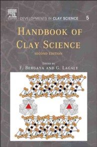 粘土科学ハンドブック（第２版）<br>Handbook of Clay Science (Developments in Clay Science) （2ND）