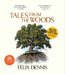 Tales from the Woods