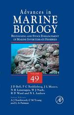 Restocking and Stock Enhancement of Marine Invertebrate Fisheries (Advances in Marine Biology)