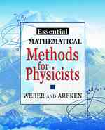 物理学者のための数理的手法：学生版<br>Essential Mathematical Methods for Physicists, ISE