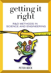 科学・工学における研究開発法<br>Getting It Right : R&D Methods for Science and Engineering