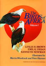 The Birds of Africa : Ostriches and to Birds of Prey (Birds of Africa) 〈1〉