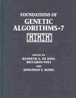 遺伝アルゴリズムの基礎：ＦＯＧＡ７<br>Foundations of Genetic Algorithms 7