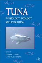 Tuna : Physiology, Ecology, and Evolution (Fish Physiology) 〈19〉