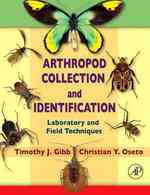 Arthropod Collection and Identification : Field and Laboratory Techniques