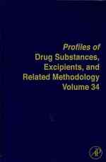 Profiles of Drug Substances, Excipients and Related Methodology (Profiles of Drug Substances, Excipients and Related Methodology)
