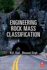 Engineering Rock Mass Classification : Tunnelling, Foundations, and Landslides