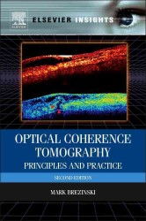 光コヒーレンス・トモグラフィ（第２版）<br>Optical Coherence Tomography : Principles and Applications （2ND）