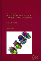 The Proteasomal System in Aging and Disease (Progress in Molecular Biology and Translational Science)
