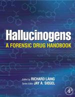 Hallucinogens : A Forensic Drug Handbook